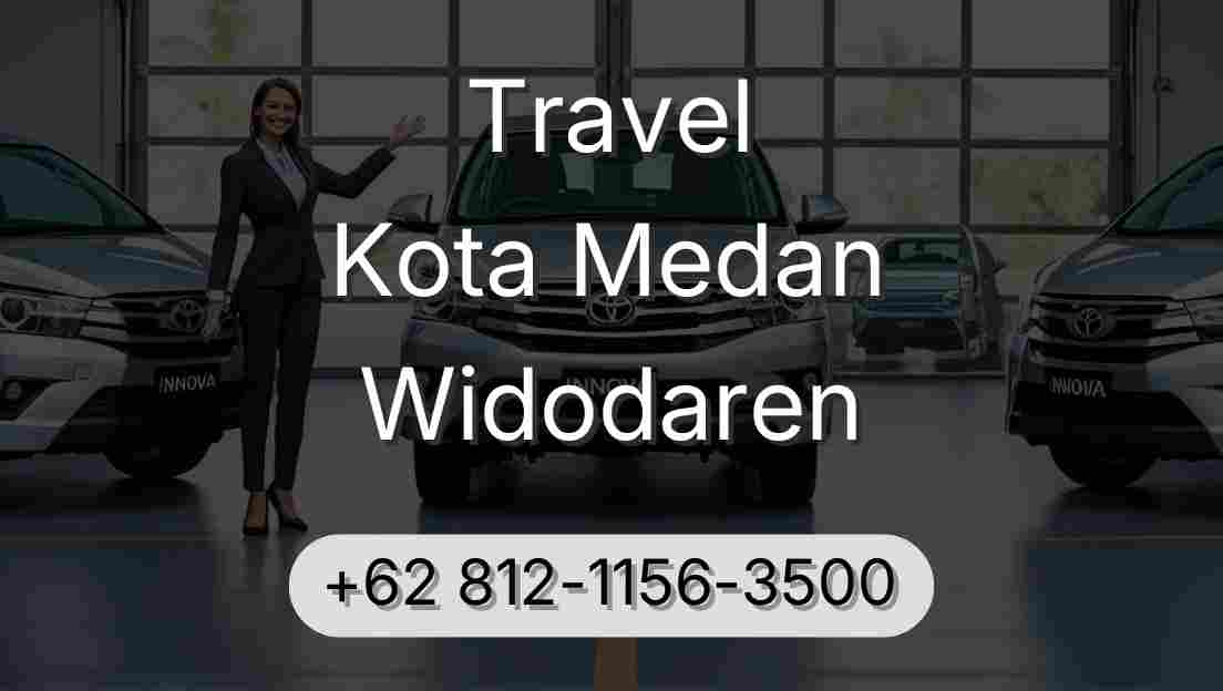 Travel Kota Medan Widodaren