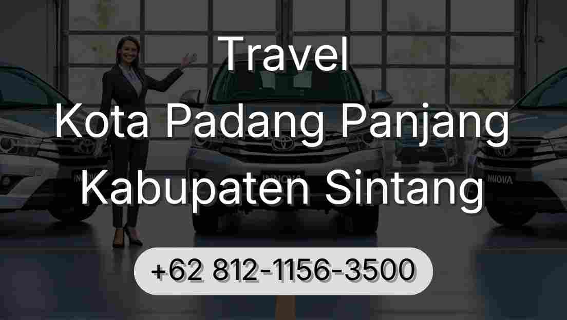 Travel Kota Padang Panjang Kabupaten Sintang