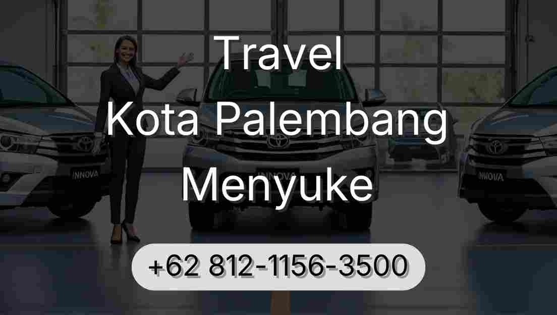 Travel Kota Palembang Menyuke