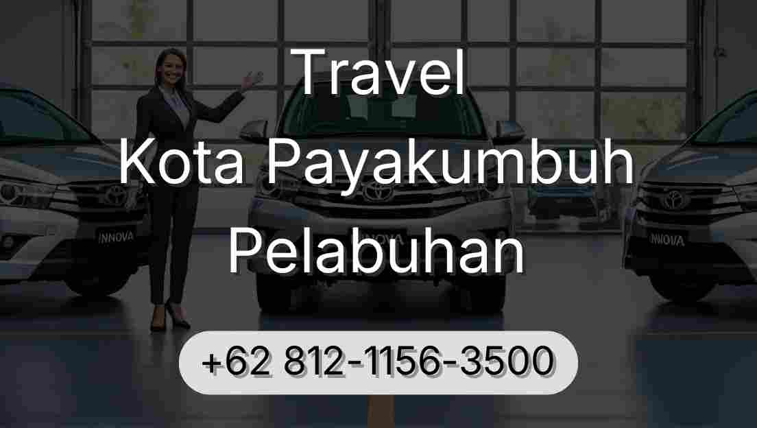 Travel Kota Payakumbuh Pelabuhan