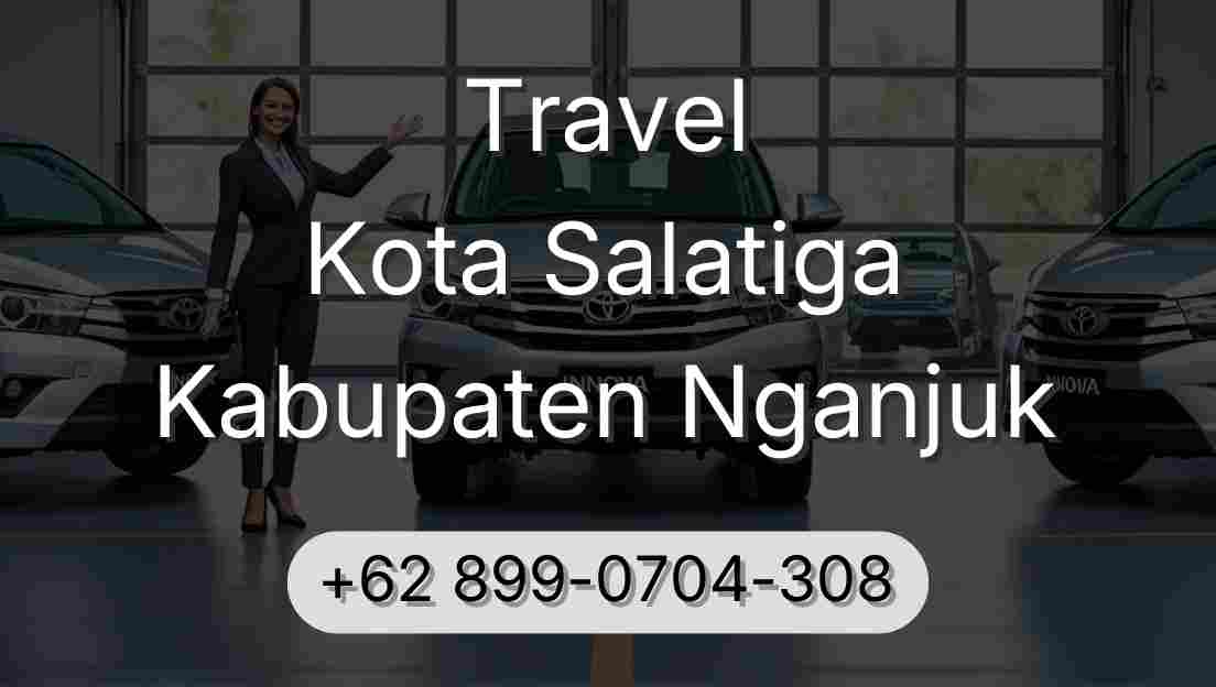 Travel Kota Salatiga Kabupaten Nganjuk