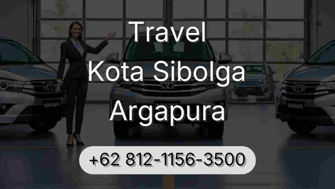 Travel Kota Sibolga Argapura