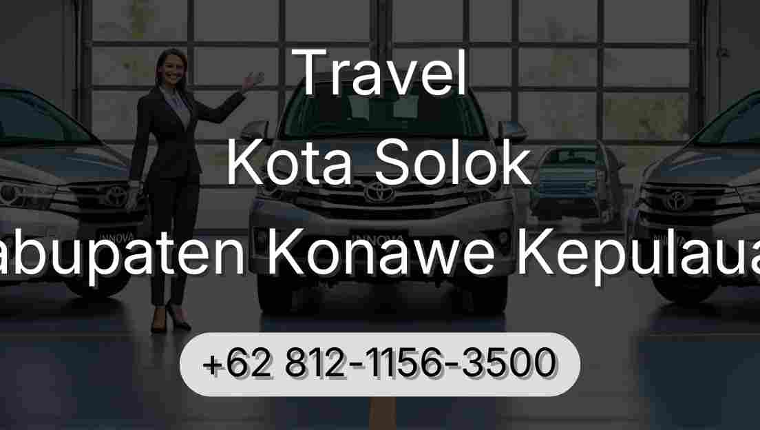 Travel Kota Solok Kabupaten Konawe Kepulauan