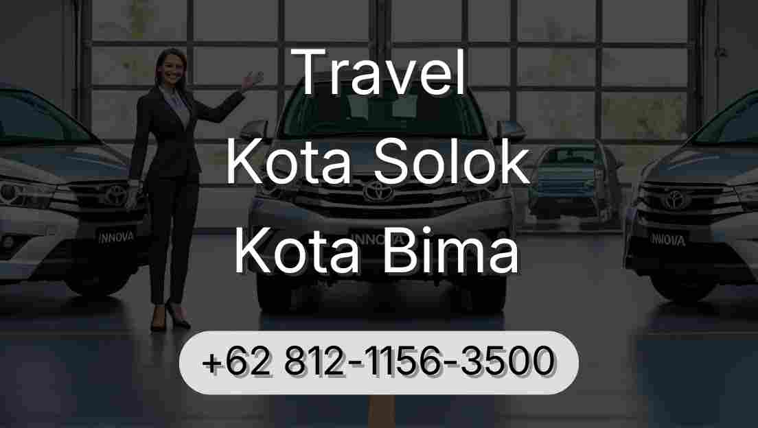 Travel Kota Solok Kota Bima