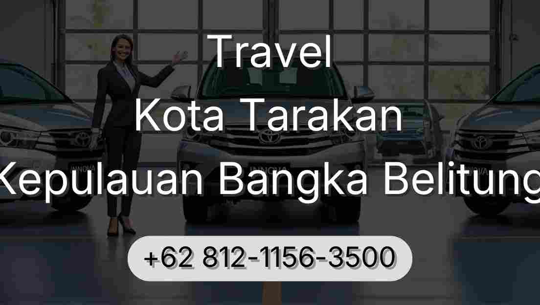 Travel Kota Tarakan Kepulauan Bangka Belitung
