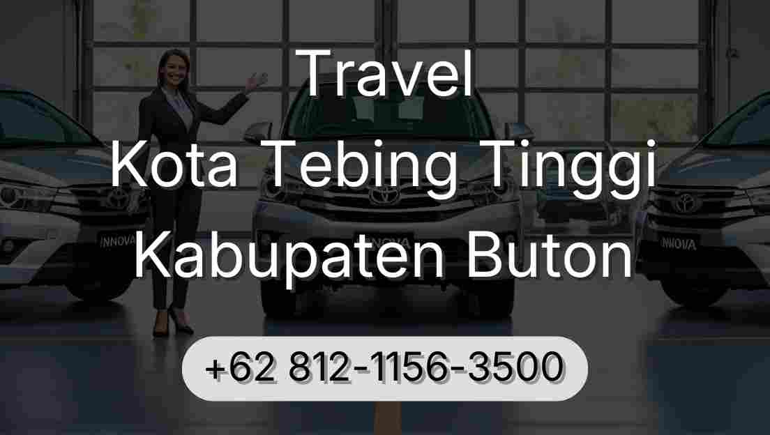 Travel Kota Tebing Tinggi Kabupaten Buton