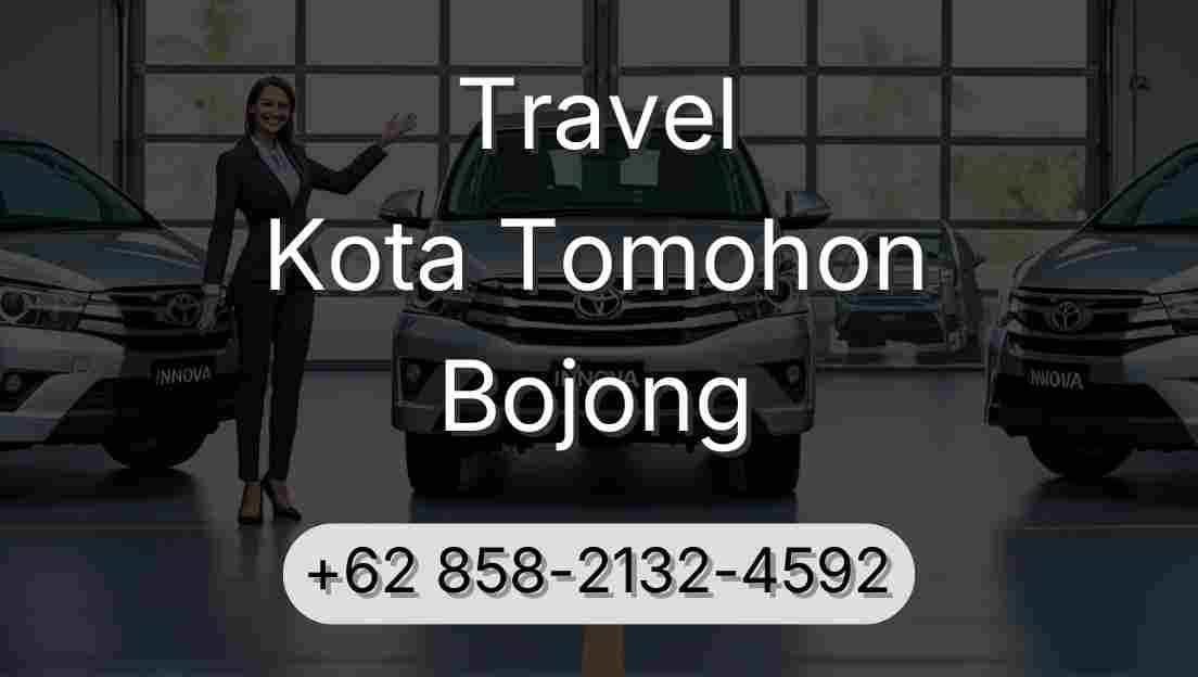 Travel Kota Tomohon Bojong