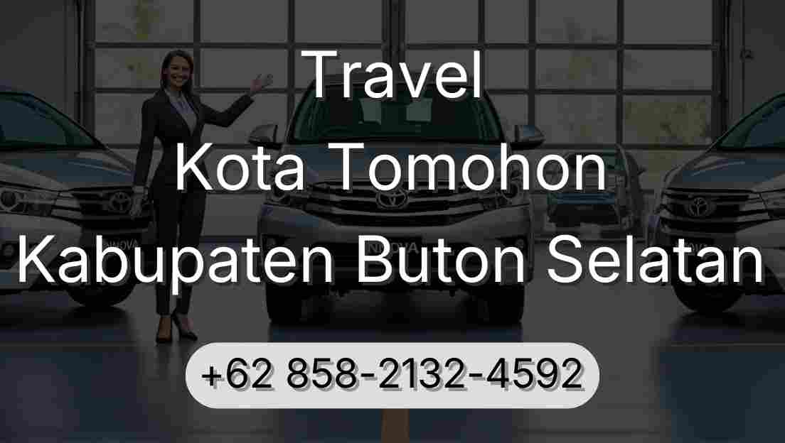 Travel Kota Tomohon Kabupaten Buton Selatan