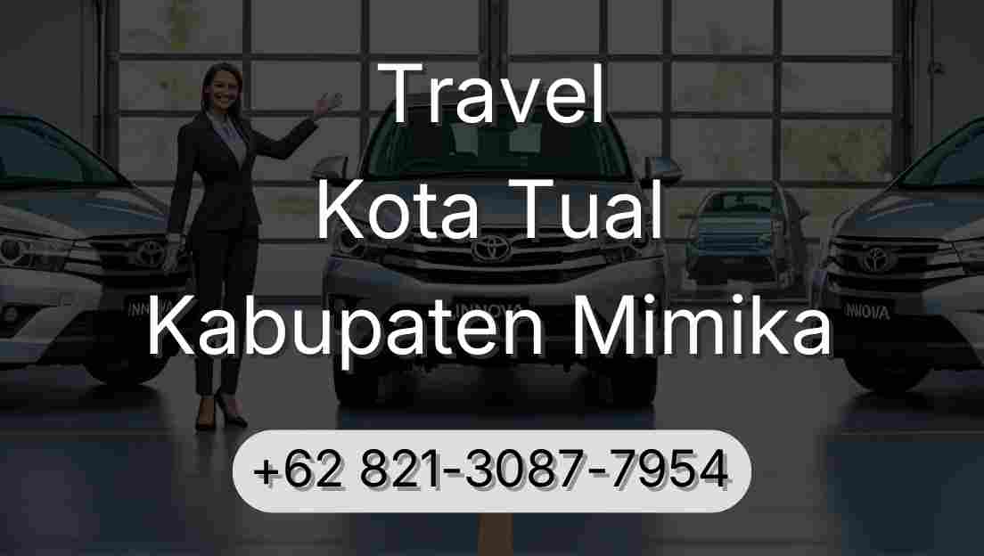 Travel Kota Tual Kabupaten Mimika