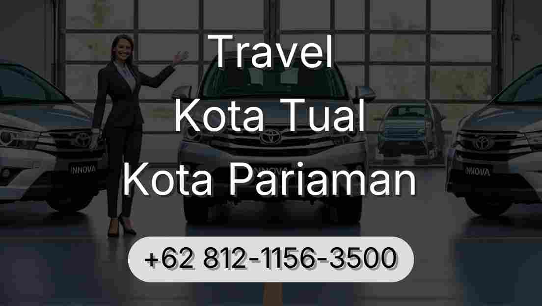Travel Kota Tual Kota Pariaman
