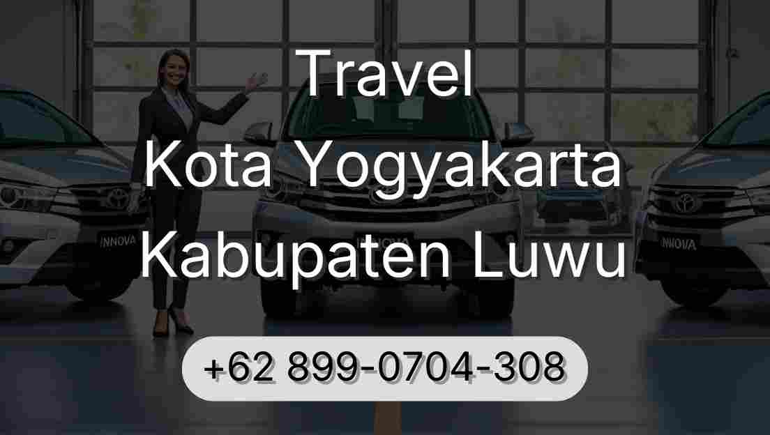Travel Kota Yogyakarta Kabupaten Luwu