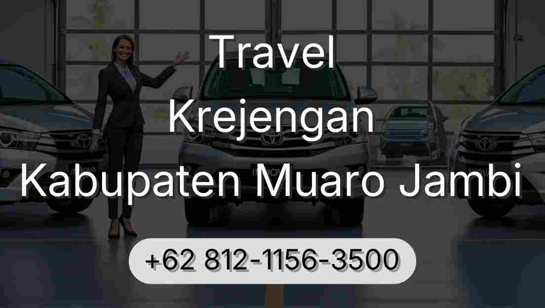 Travel Krejengan Kabupaten Muaro Jambi