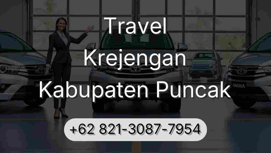 Travel Krejengan Kabupaten Puncak