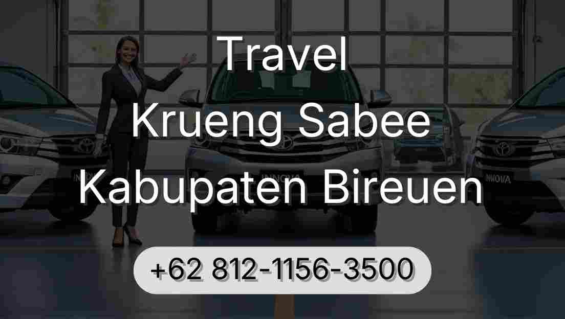 Travel Krueng Sabee Kabupaten Bireuen