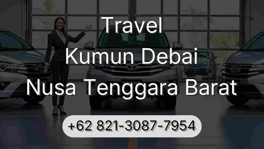 Travel Kumun Debai Nusa Tenggara Barat