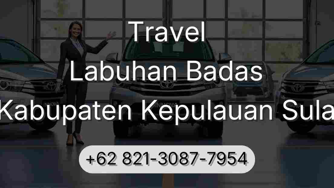 Travel Labuhan Badas Kabupaten Kepulauan Sula