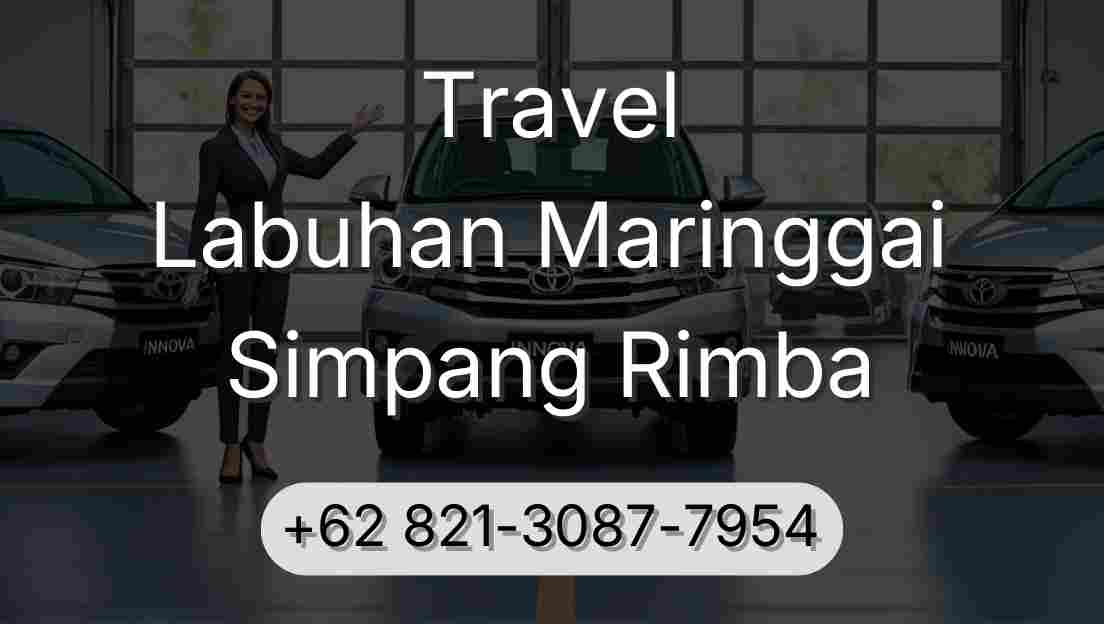Travel Labuhan Maringgai Simpang Rimba