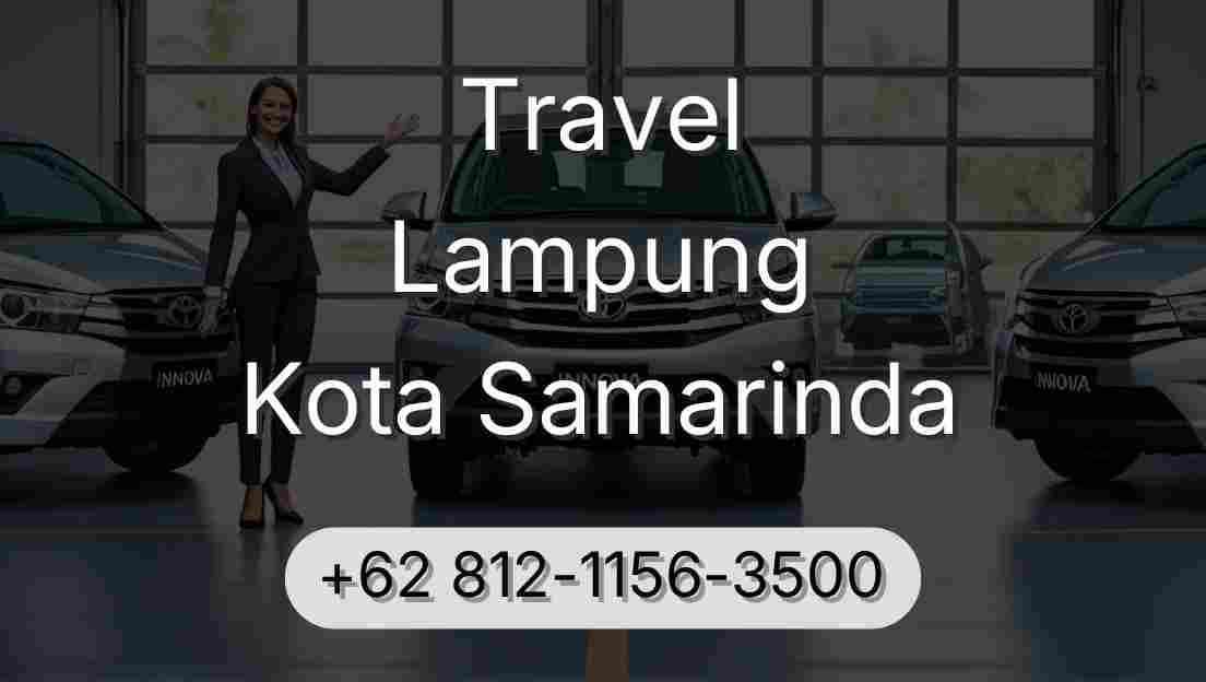 Travel Lampung Kota Samarinda