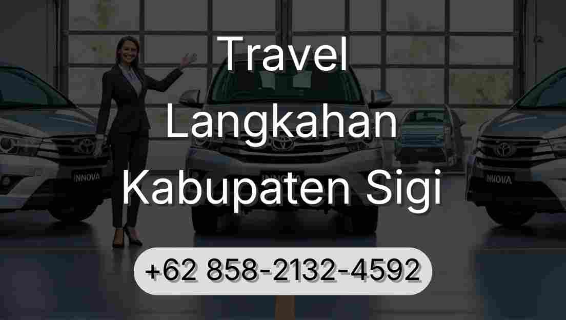 Travel Langkahan Kabupaten Sigi