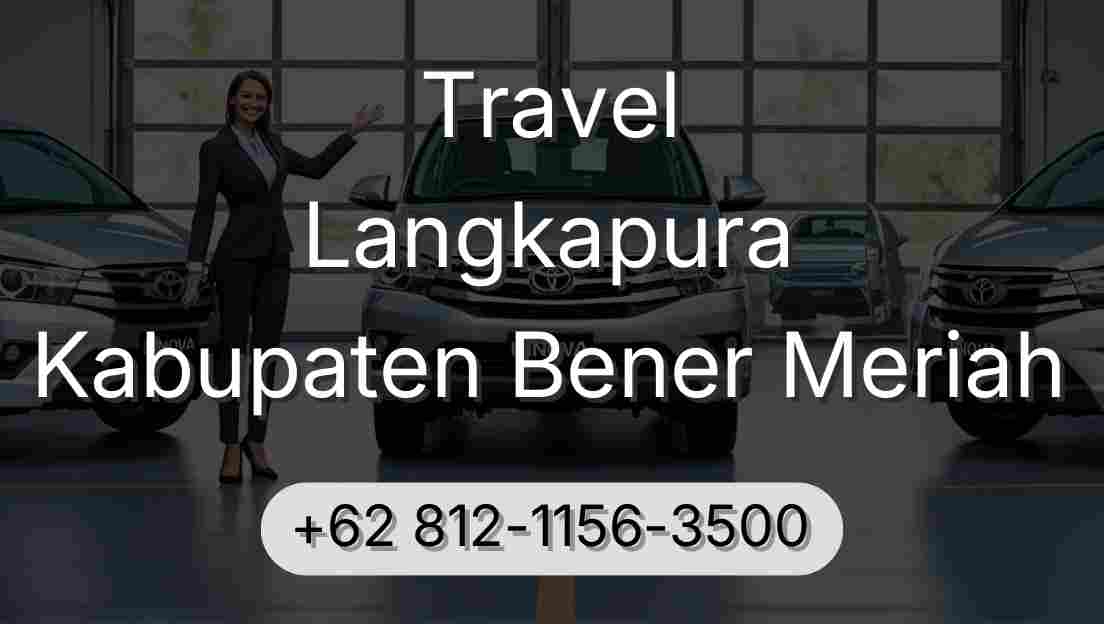 Travel Langkapura Kabupaten Bener Meriah