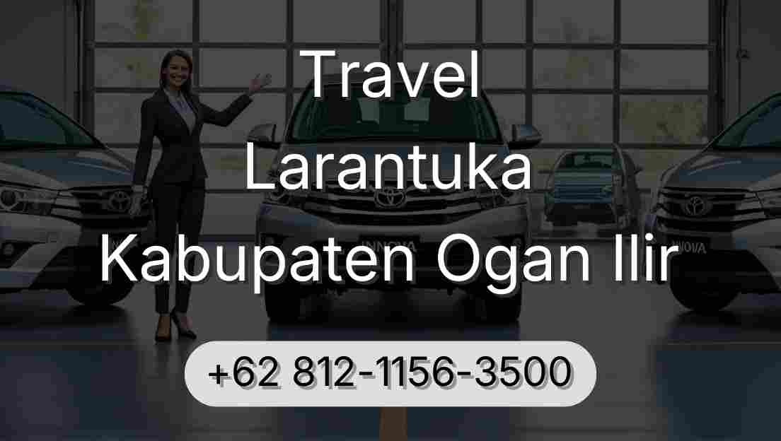 Travel Larantuka Kabupaten Ogan Ilir