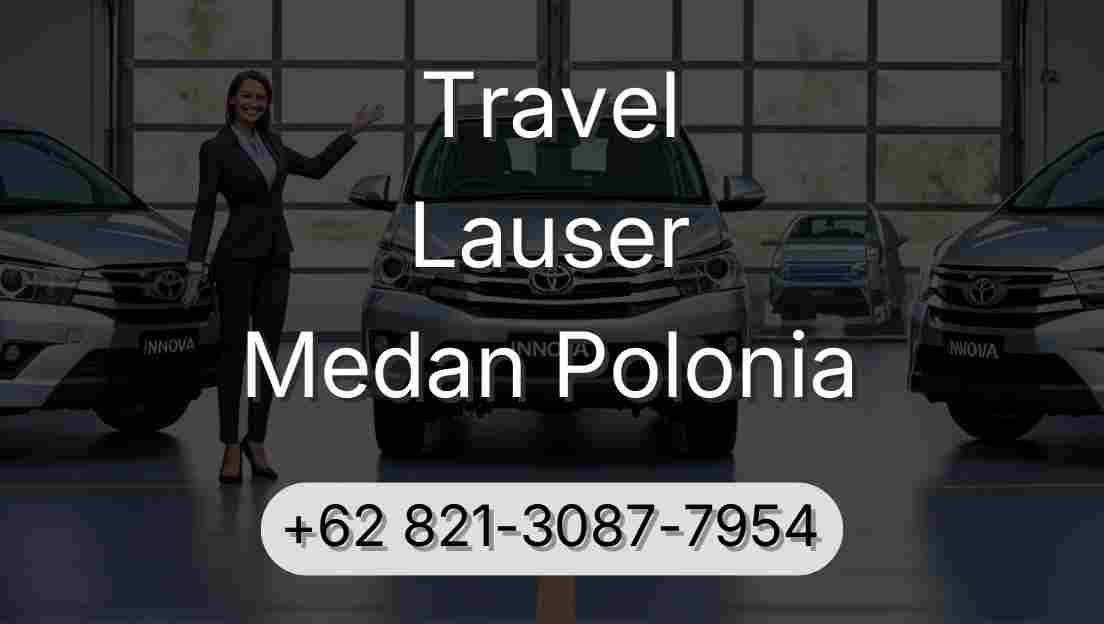 Travel Lauser Medan Polonia