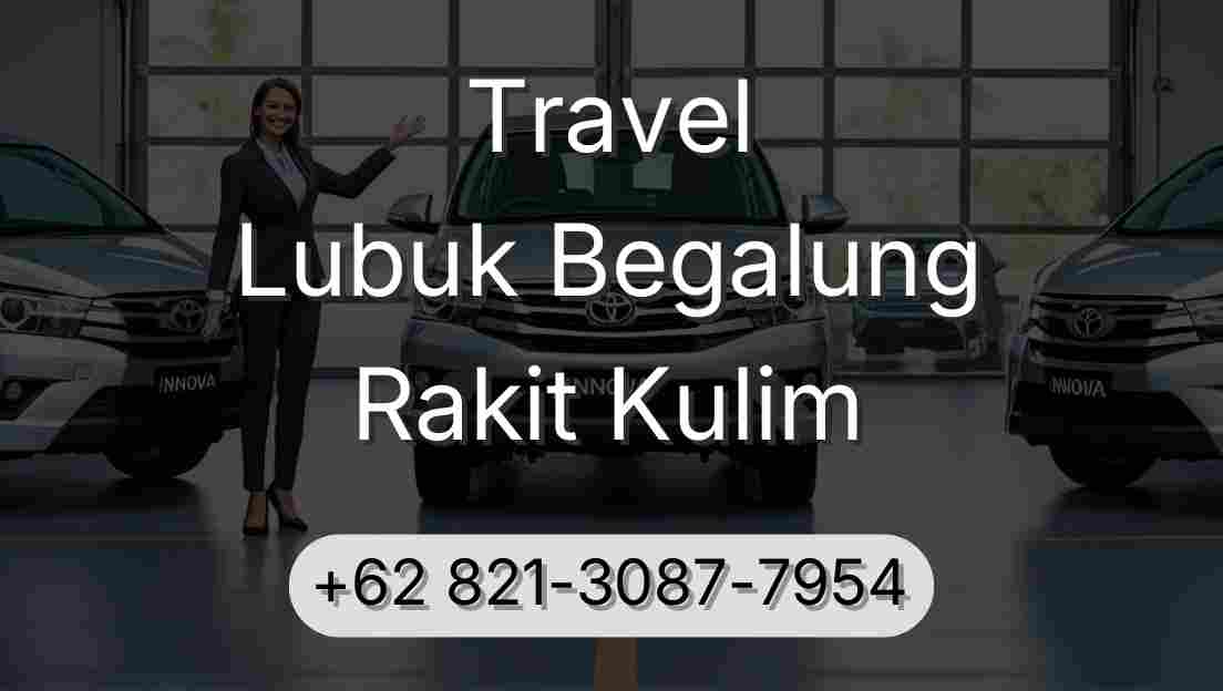 Travel Lubuk Begalung Rakit Kulim