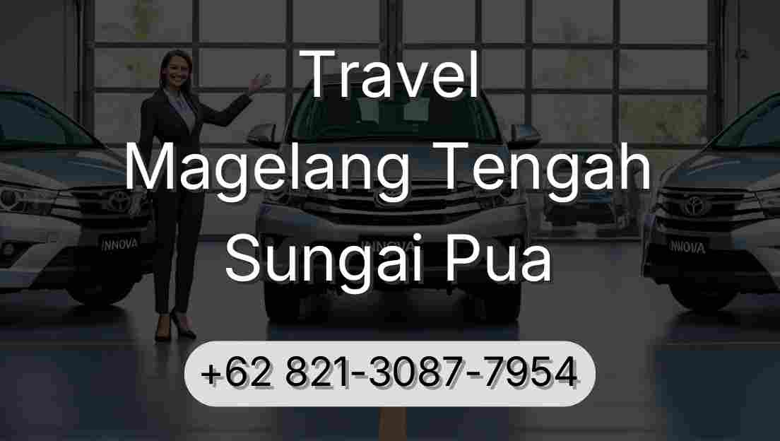 Travel Magelang Tengah Sungai Pua