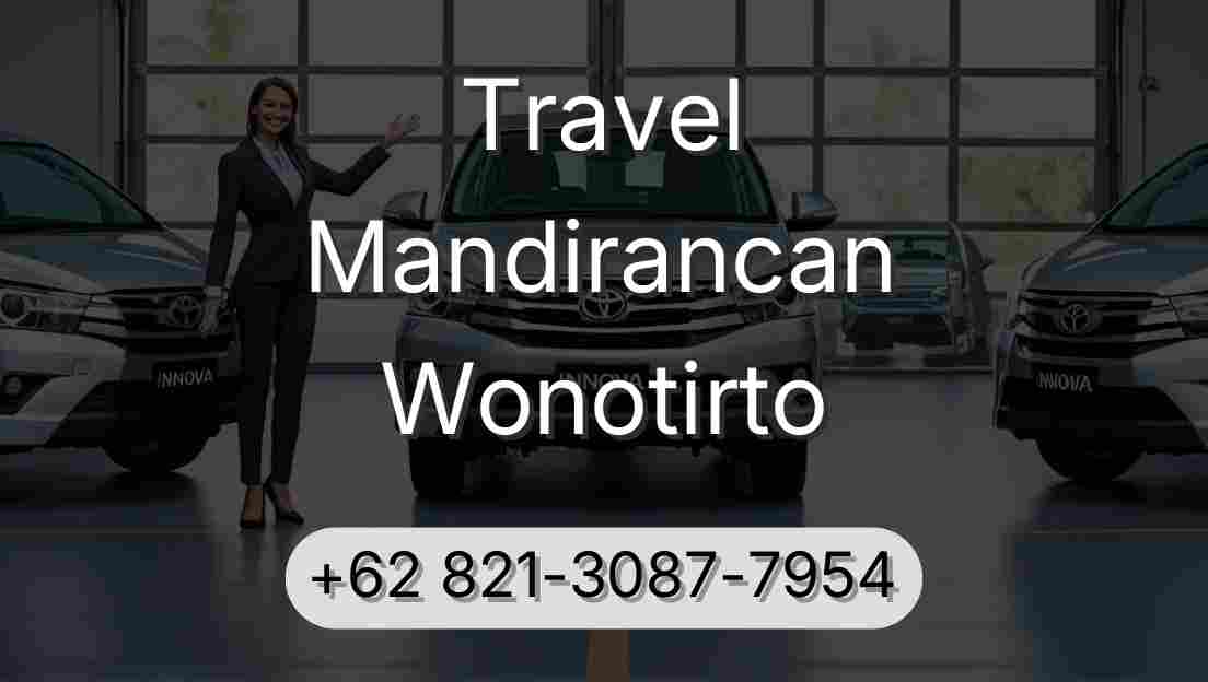 Travel Mandirancan Wonotirto
