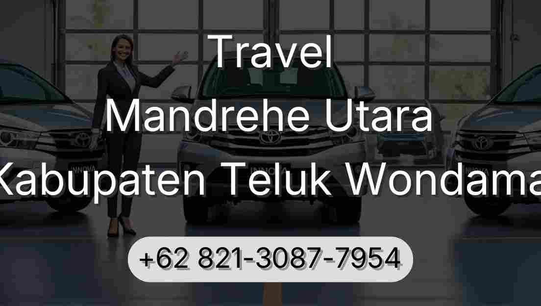 Travel Mandrehe Utara Kabupaten Teluk Wondama