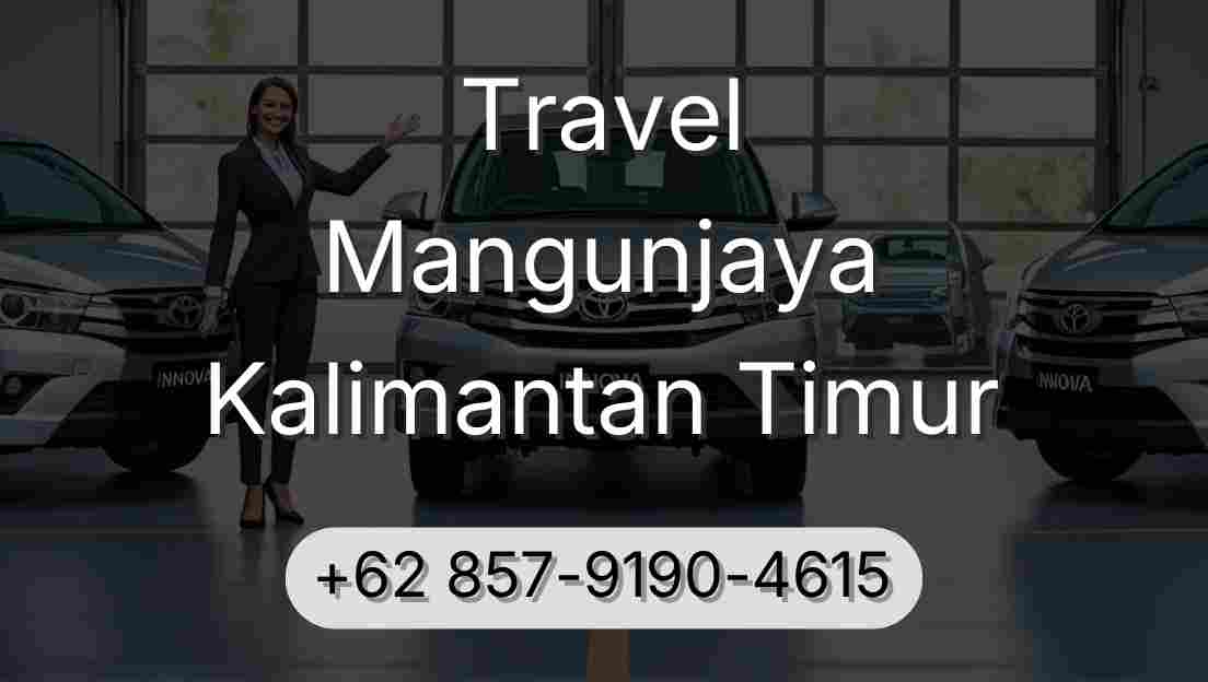 Travel Mangunjaya Kalimantan Timur
