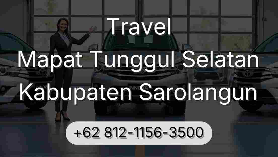 Travel Mapat Tunggul Selatan Kabupaten Sarolangun