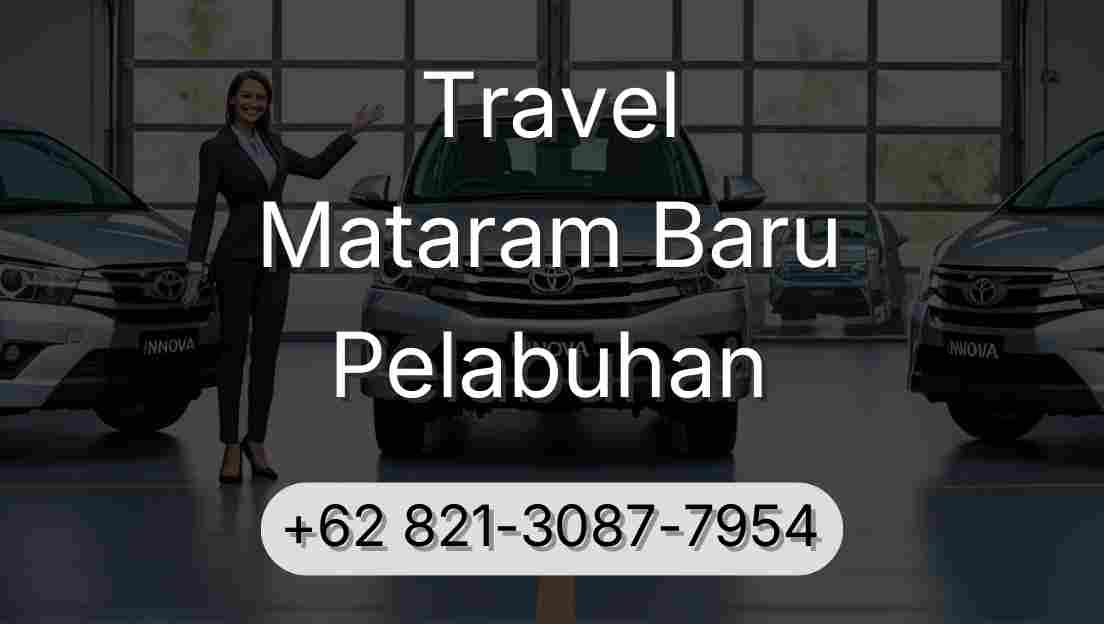 Travel Mataram Baru Pelabuhan