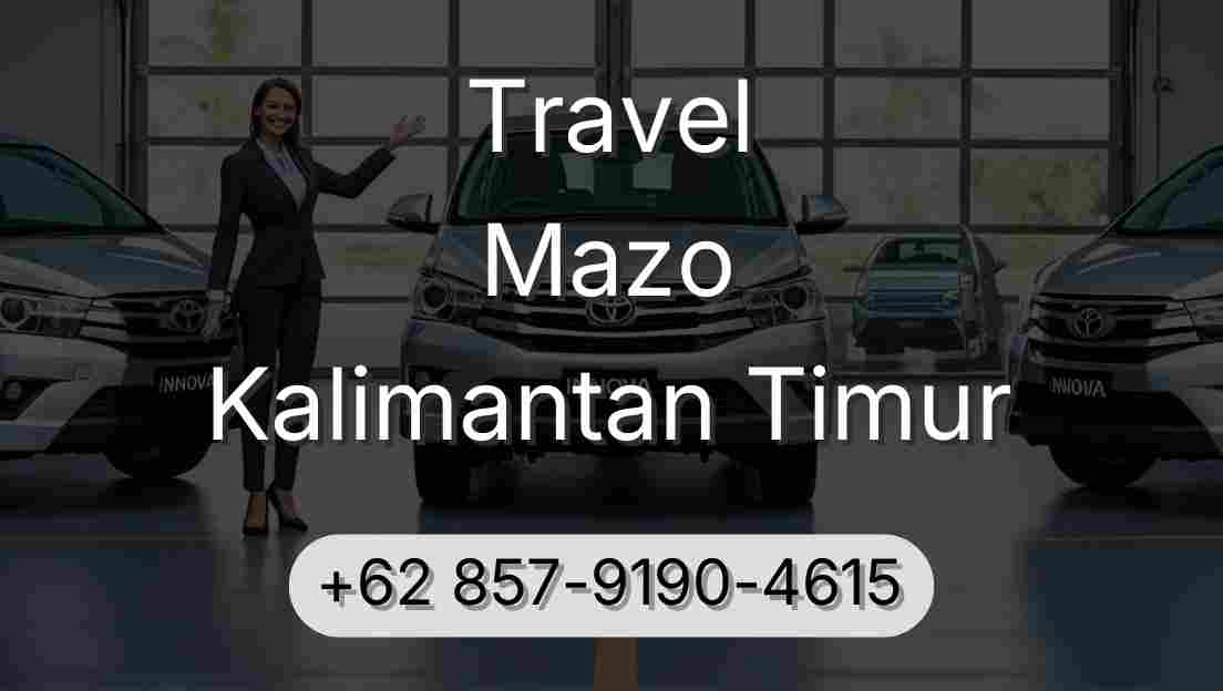 Travel Mazo Kalimantan Timur