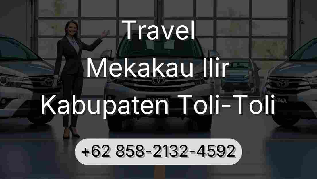 Travel Mekakau Ilir Kabupaten Toli-Toli