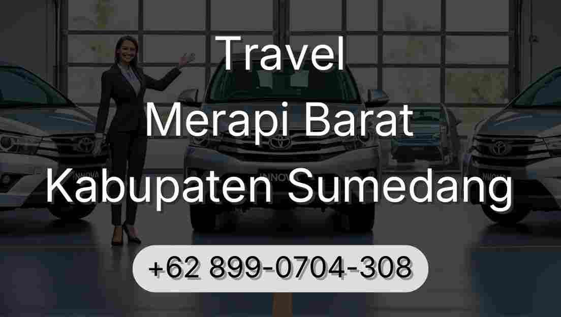 Travel Merapi Barat Kabupaten Sumedang