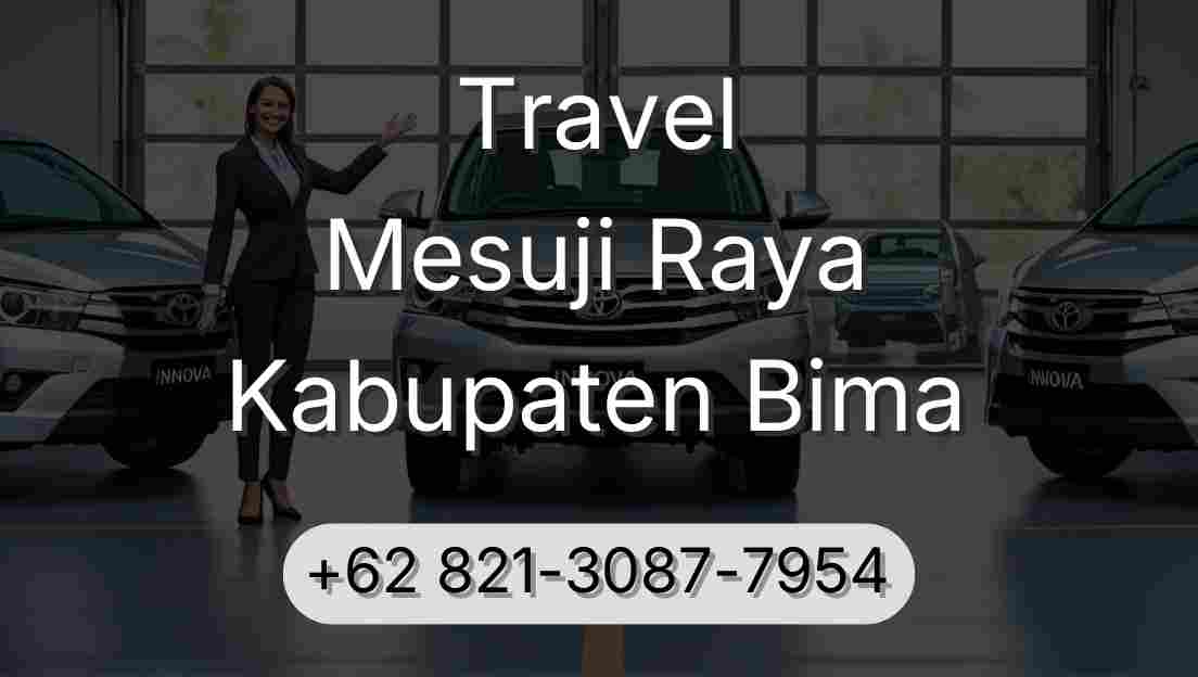 Travel Mesuji Raya Kabupaten Bima
