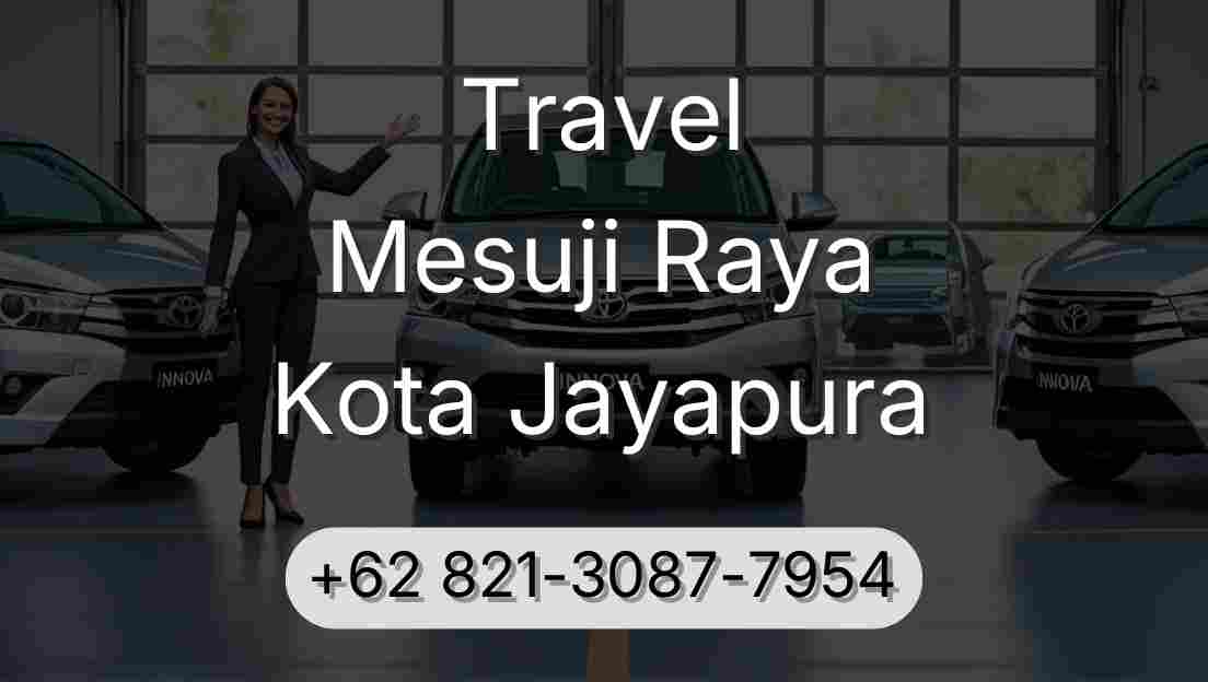 Travel Mesuji Raya Kota Jayapura