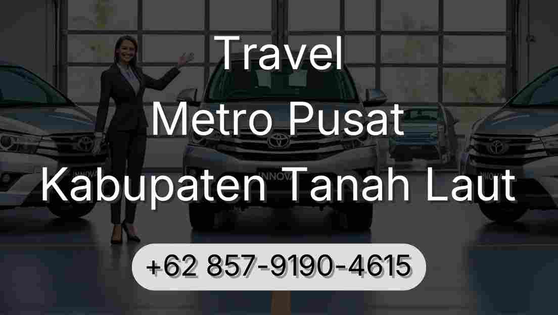 Travel Metro Pusat Kabupaten Tanah Laut