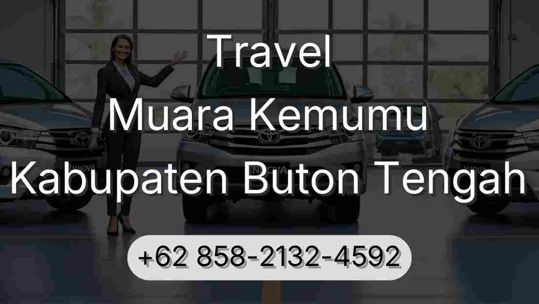 Travel Muara Kemumu Kabupaten Buton Tengah