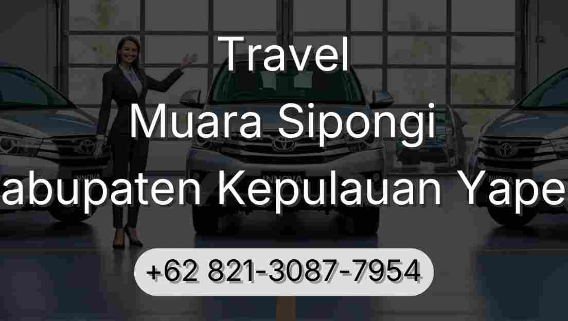 Travel Muara Sipongi Kabupaten Kepulauan Yapen