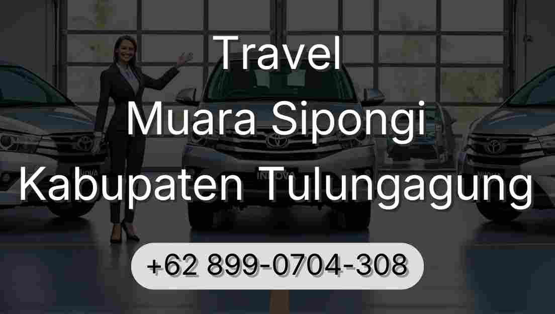 Travel Muara Sipongi Kabupaten Tulungagung