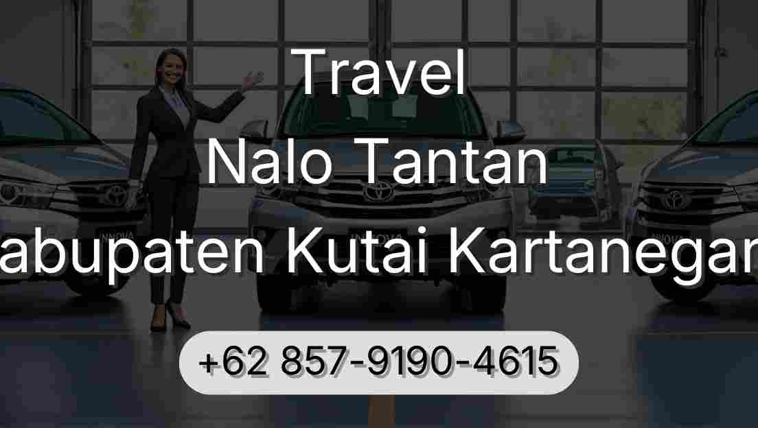 Travel Nalo Tantan Kabupaten Kutai Kartanegara