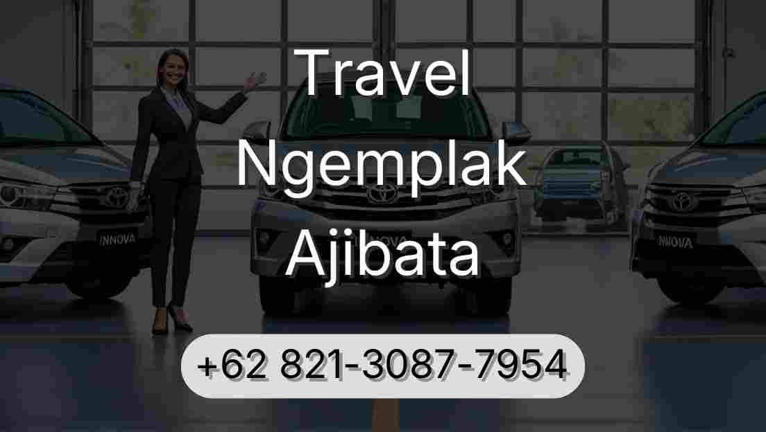 Travel Ngemplak Ajibata