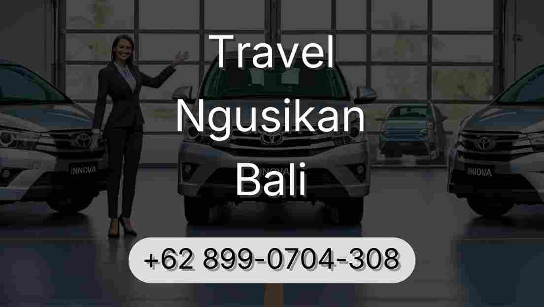 Travel Ngusikan Bali