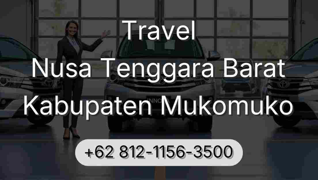Travel Nusa Tenggara Barat Kabupaten Mukomuko