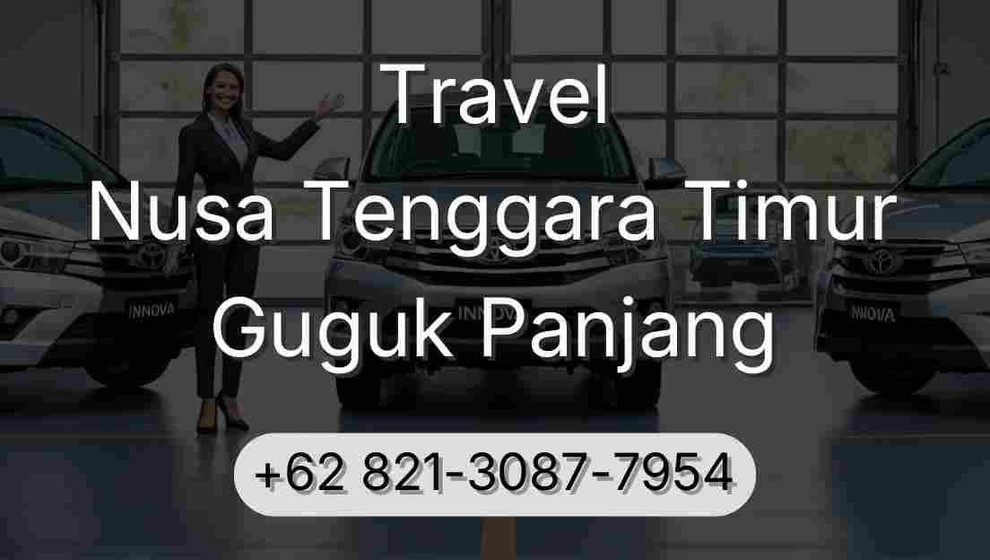 Travel Nusa Tenggara Timur Guguk Panjang