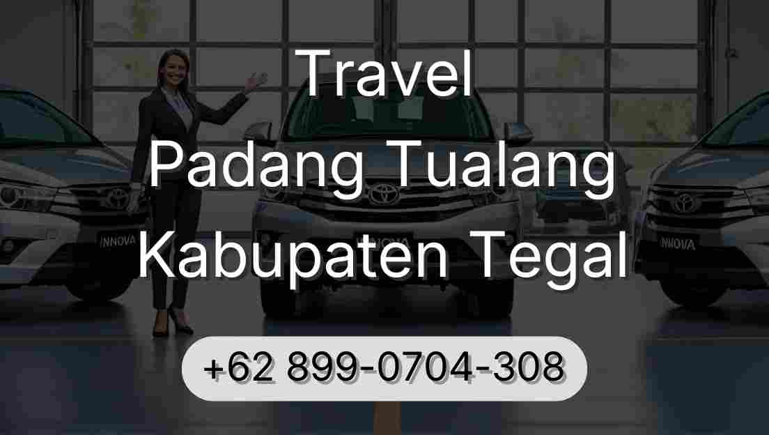Travel Padang Tualang Kabupaten Tegal