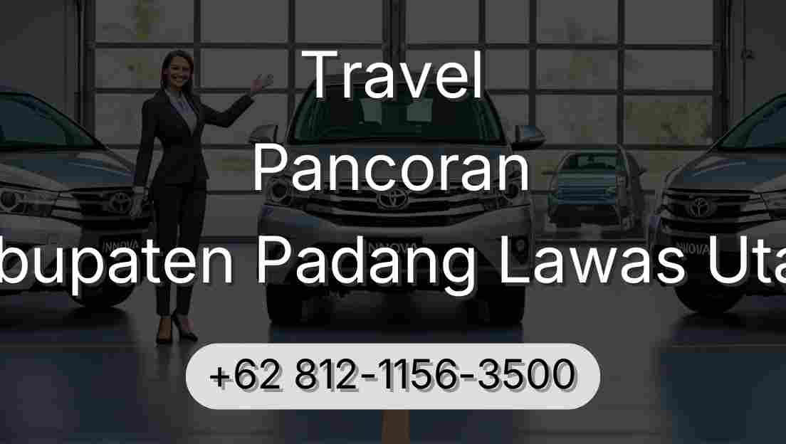 Travel Pancoran Kabupaten Padang Lawas Utara