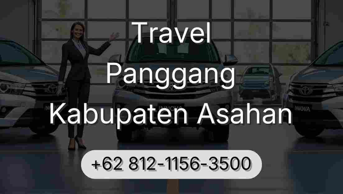 Travel Panggang Kabupaten Asahan